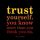 Thoughts & Quotes About Trust